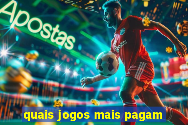 quais jogos mais pagam